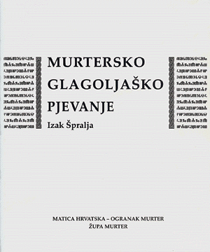 Murtersko glagoljaško pjevanje