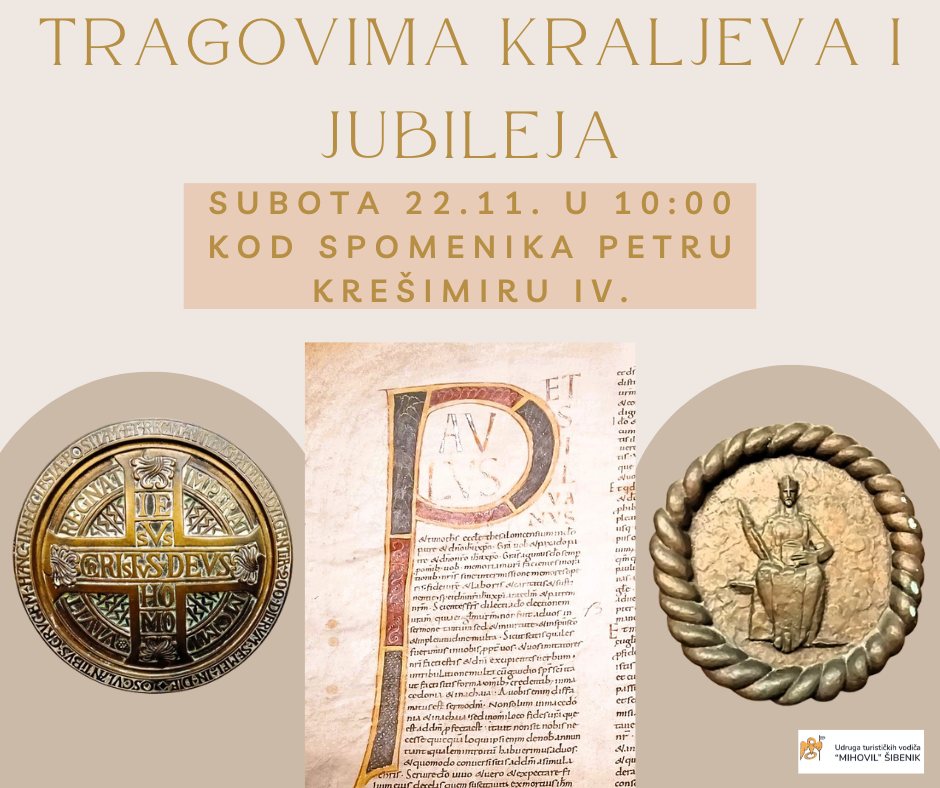 Tematska šetnja Šibenikom "Tragovima kraljeva i jubileja"