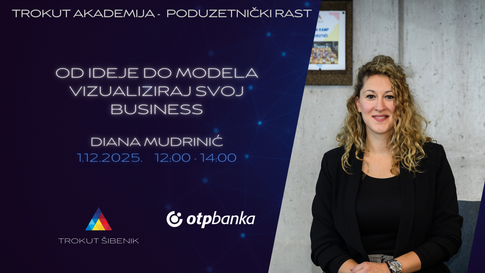 Trokut akademija – poduzetnički RAST predstavlja edukaciju: Od ideje do modela - vizualiziraj svoj Business!