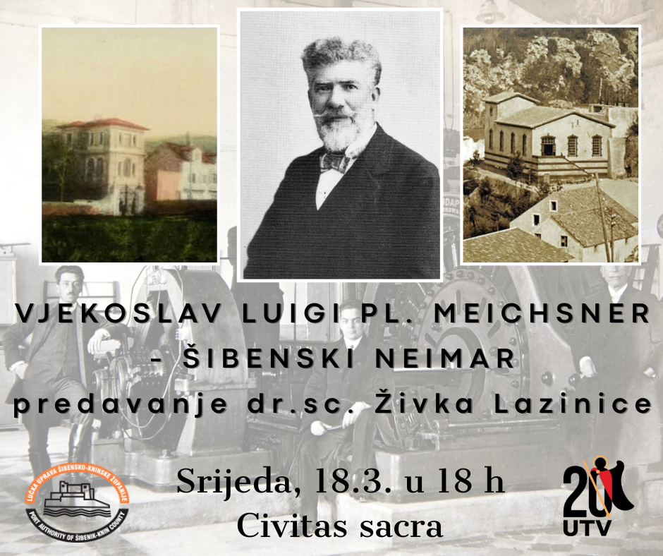  U Civitas sacri predavanje „Vjekoslav Luigi pl. Meichsner – šibenski neimar“