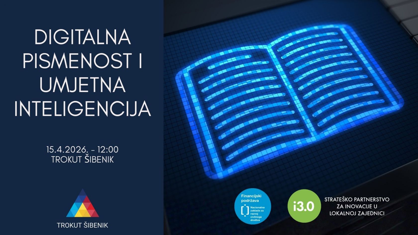 Potencijali zajednice: Edukacija o digitalnoj pismenosti, umjetnoj inteligenciji i sigurnosti na internetu 