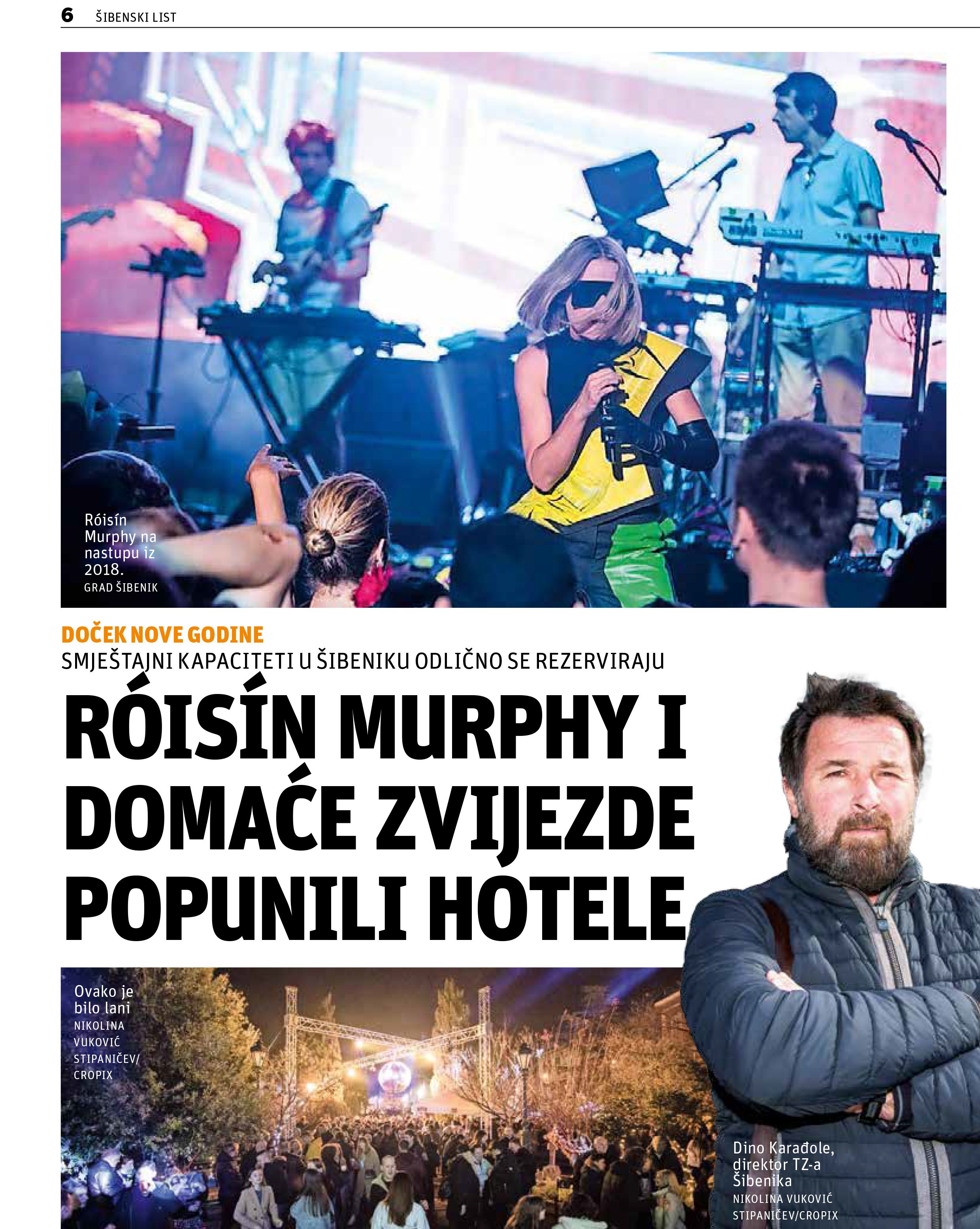 Róisín Murphy i domaće zvijezde popunili hotele